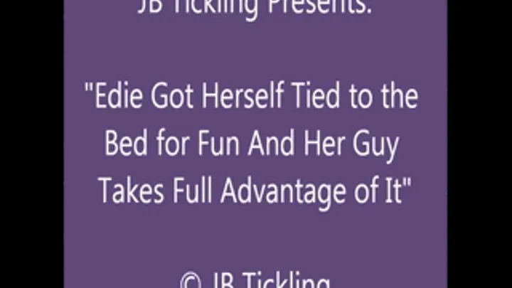 Edie Bound to the Bed for Tickling - HQ