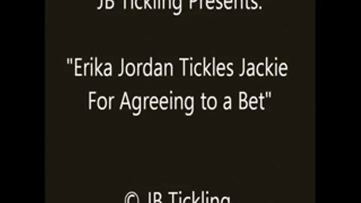 Erika Jordan Tickles Jackie - SQ