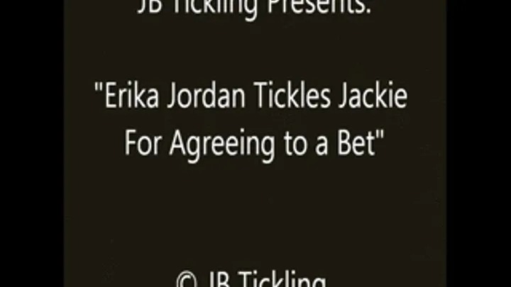 Erika Jordan Tickles Jackie