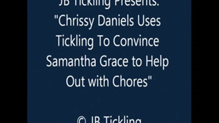 Chrissy Tickles Samantha Over Chores