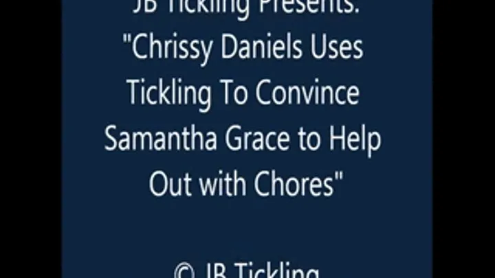 Chrissy Tickles Samantha Over Chores - SQ