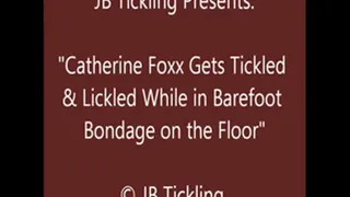 Catherine Foxx Tickled and Lickled - SQ