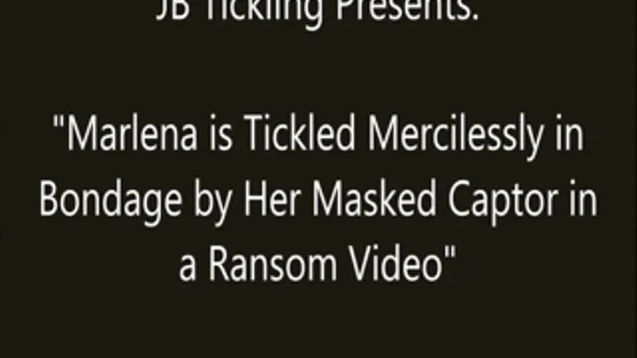 Marlena Tickled for Ransom