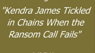 Kendra James Tickled in Chains - SQ