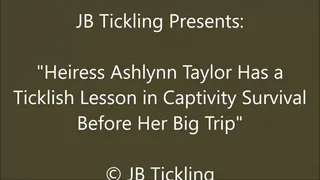 Ashlynn Taylor Tickled During Heiress Training