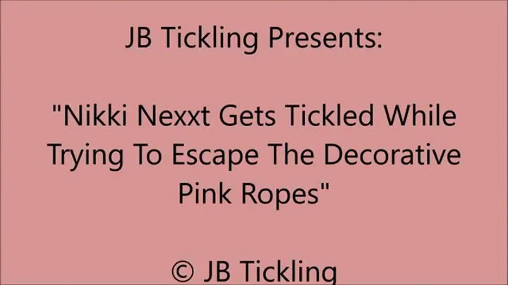 Nikki Nexxt Bound with Pink Ropes for Tickling