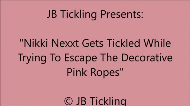 Nikki Nexxt Bound with Pink Ropes for Tickling