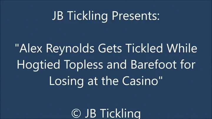 Alex Reynolds Tickled at the Casino - Alt Angle