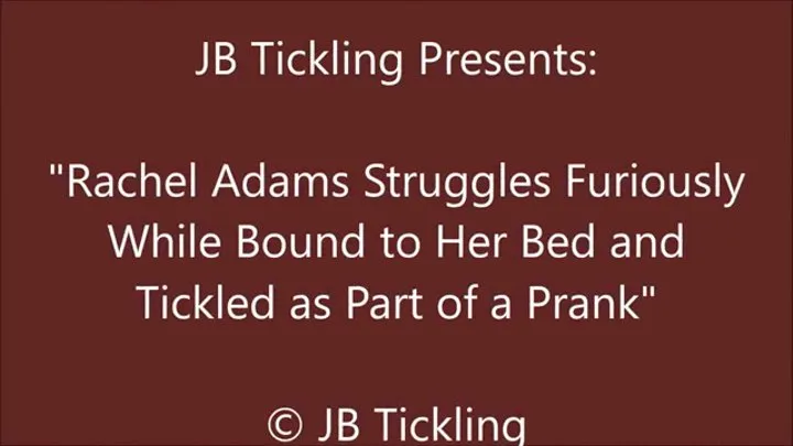 Rachel Adams Tickled as Part of a Prank