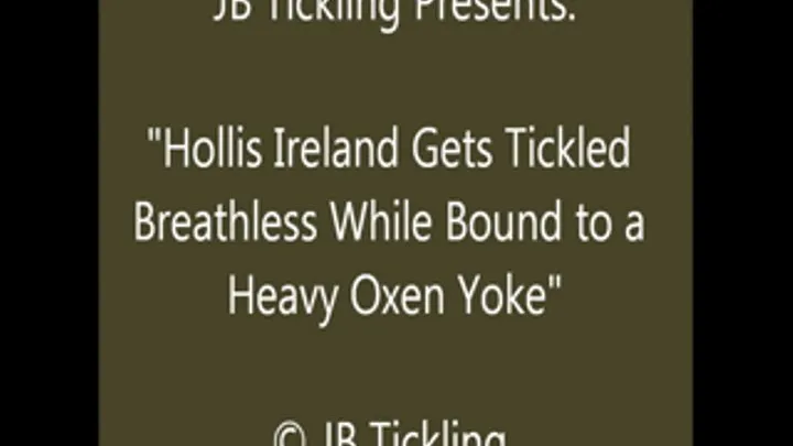 Hollis Ireland Tickled in the Yoke