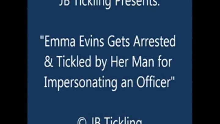 Emma Evins Frisked, Cuffed, Tickled - SQ