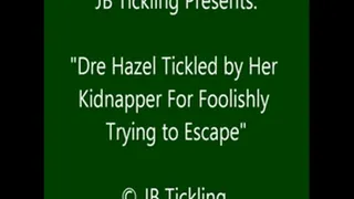 Dre Hazel Tickled by Her Captor - SQ