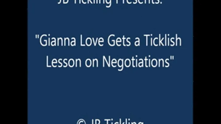 Gianna Love Ticklish Negotiations Lesson - HQ