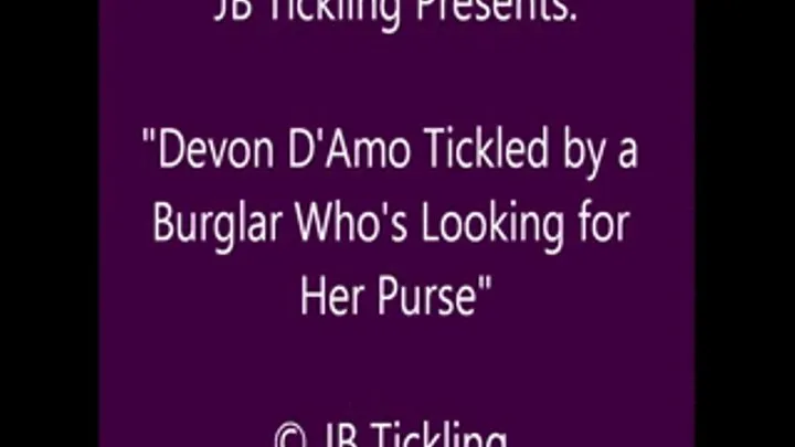 Devon Tickled by a Burglar - SQ