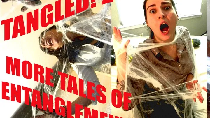 Tangled! 2 - More Tales of Entanglement (starring Jade & Shay)