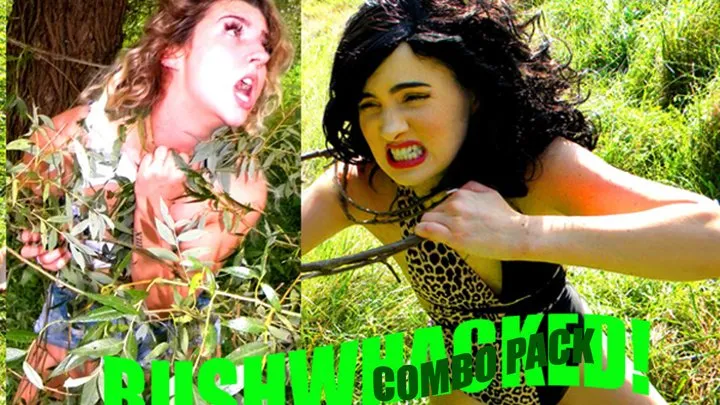 Bushwhacked! Combo Pack (starring Jade & Stephanie)