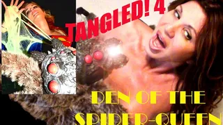 Tangled! 4 - Den of the Spider-Queen (starring Hollywood & Suzi Lorraine)