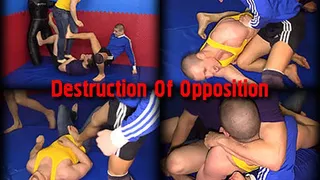 Destruction of Opposition