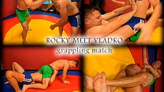 Rocky meet Vladko Grappling match