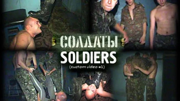 SOLDIERS