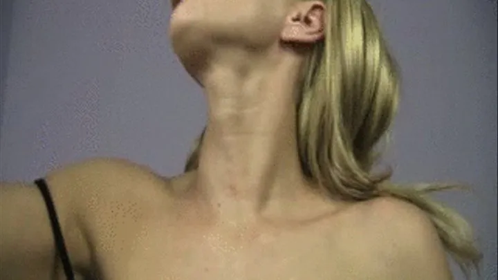 NICOLE SWALLOWS AND GULPS LOUDLY, AND RUBS HER ADAMS APPLE AND THROAT *** ***