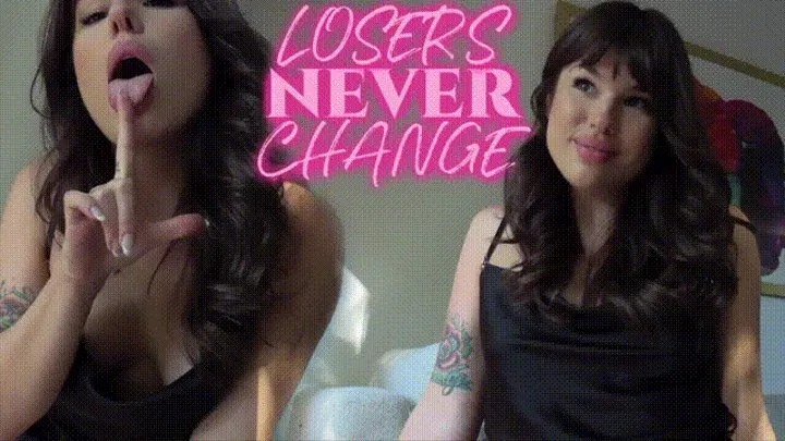 Losers Never Change