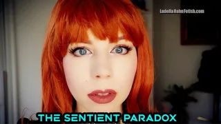 The Sentient Paradox - Your Perfect Fembot Girlfriend Ludella 990's System Overloaded by Philosophical Ideas - Sci Fi Robot Malfunctioning and Awakening