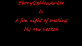 Fun night of hookah smoking and teasing you.