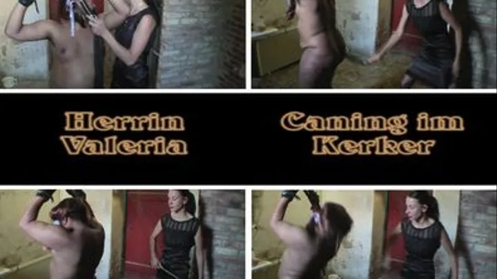 Herrin Valeria Caning im Kerker