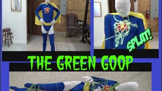 Atomic Man Trapped In Green Goo In Search Of Atomic Woman