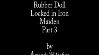 Rubberboy in the Iron Maiden Part 3