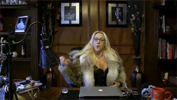 CEO Fur Boss Lady Lays Down The Rules