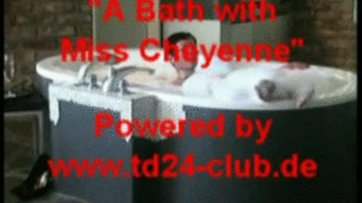 Take a bath with Miss Cheyenne DivX)