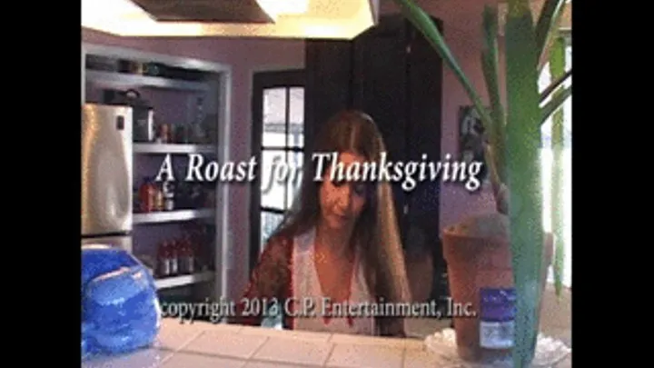 A Roast for Thanksgiving