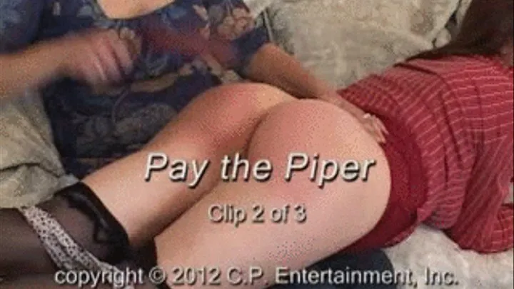 Pay The Piper, Part Two