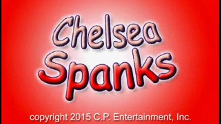 Chelsea Spanks! Carolyn; Part One