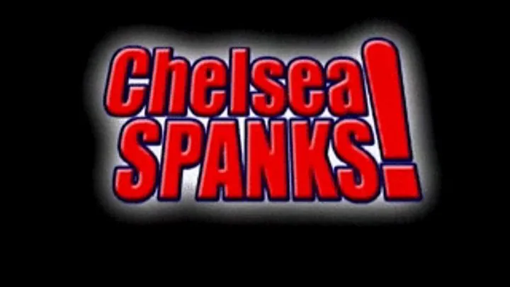 Chelsea Spanks! Madison