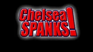 Chelsea Spanks! Madison