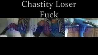 Chastity Loser Fuck Pt. 2