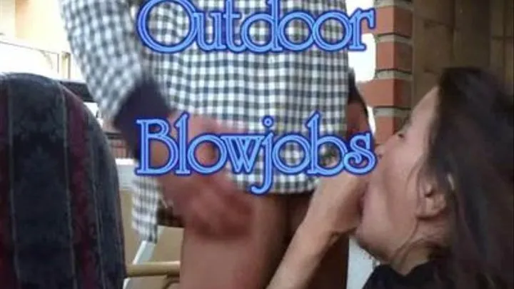 Outdoor Blowjobs!