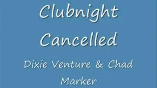 Clubnight Cancelled