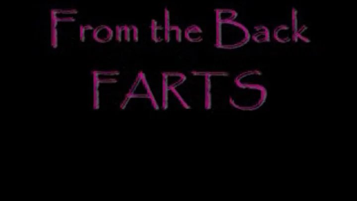 From the Back Farts