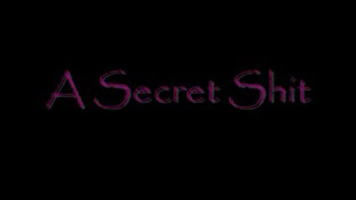 A Secret