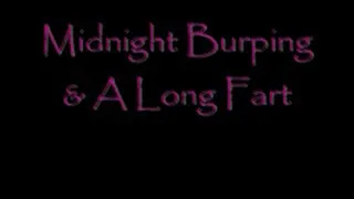 Midnight Burping & Farting