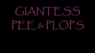 Giantess Pees and Plops