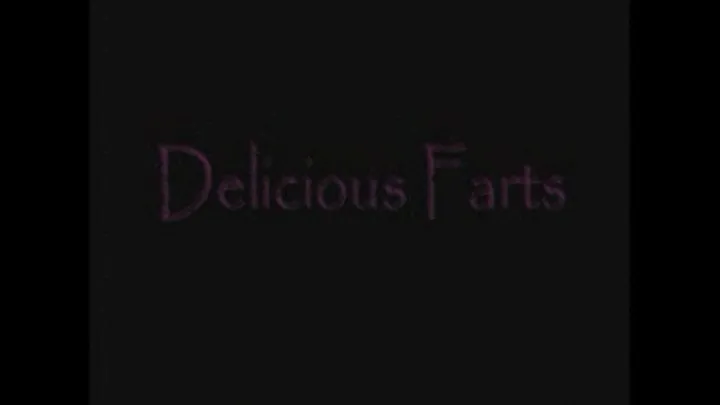 Delicious Farts