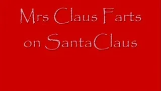 Mrs Claus Farts on Santa Claus GIANTESS