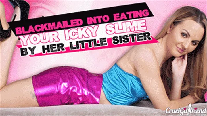 Blackmailed Into Eating Your Icky Slime By Her Little Step-Sister --- Isla Foxx - JOI - CEI - Blackmail