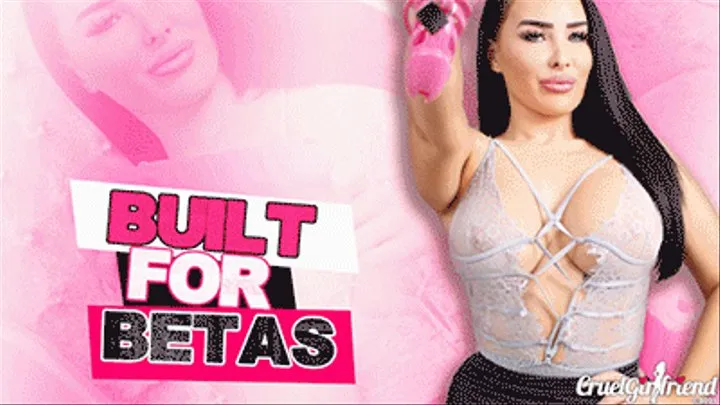 Built For Betas --- Layla Rose - Chastity - Humiliation - Sissygasms