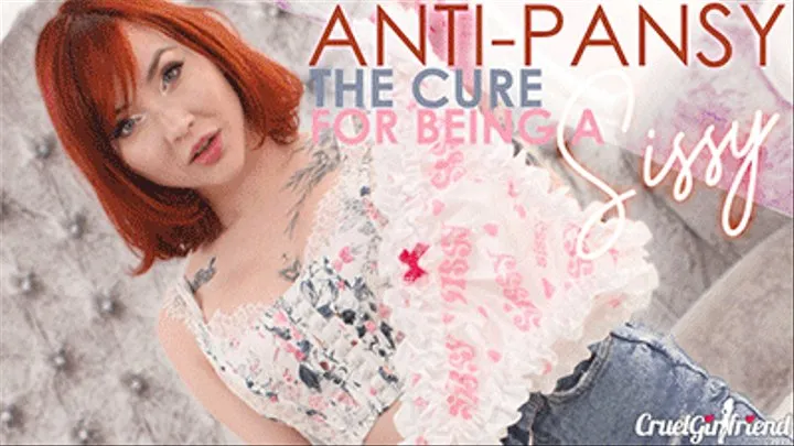 Anti-Pansy - The Cure For Being A Sissy
